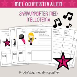 Melodifestivalen - Mello - Skrivuppgifter med Mellotema - Fortsätt den påbörjade meningen.