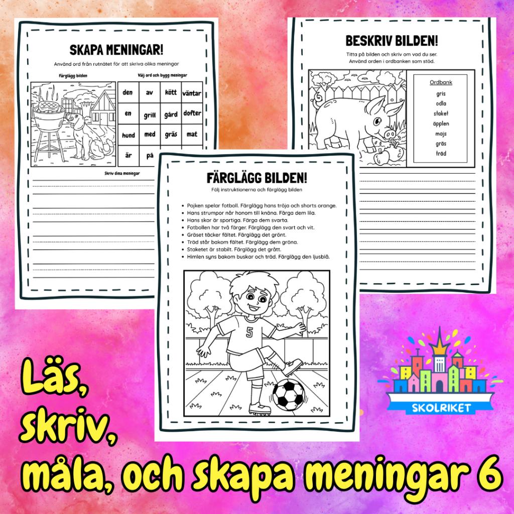 Läs, skriv, måla och skapa meningar Nr 6