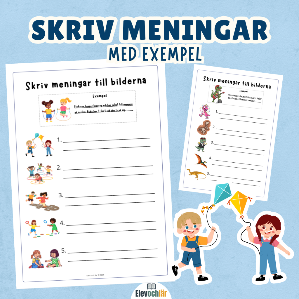 Skriv beskrivande meningar till bilderna – med exempel – 2 arbetsblad
