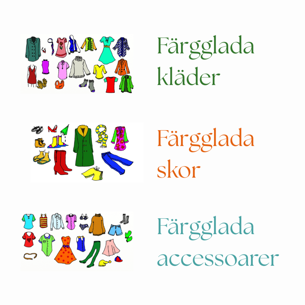 Färgglada kläder, skor och accessoarer