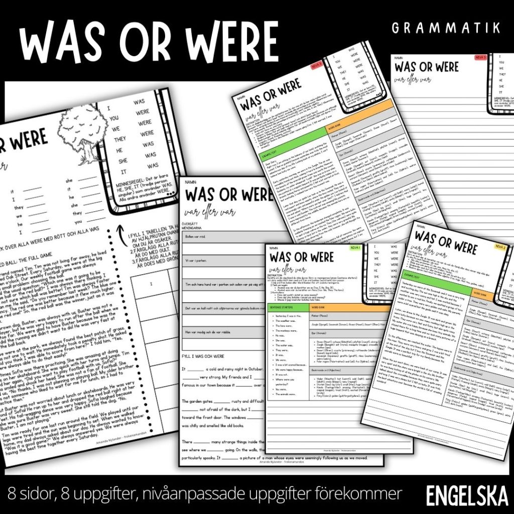 Arbetsblad – was or were – engelska grammatik – 8 sidor – nivåanpassat