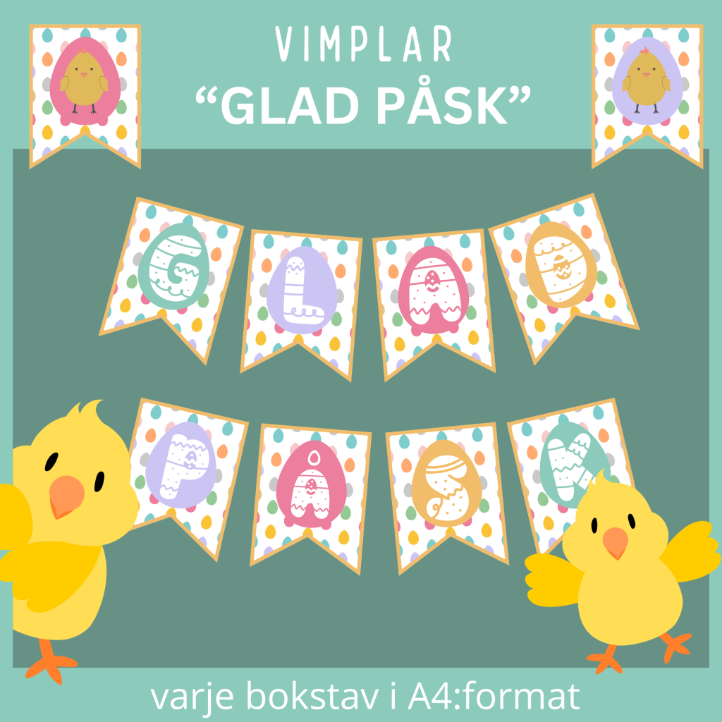 Vimplar med text ”Glad Påsk”