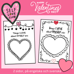 Valentine Selflove, 2 olika mallar, på engelska och svenska