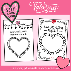 Valentine Selflove, 2 olika mallar, på engelska och svenska