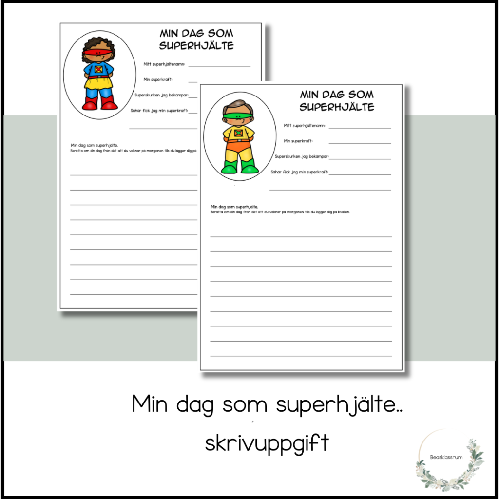Min dag som superhjälte – skrivuppgift