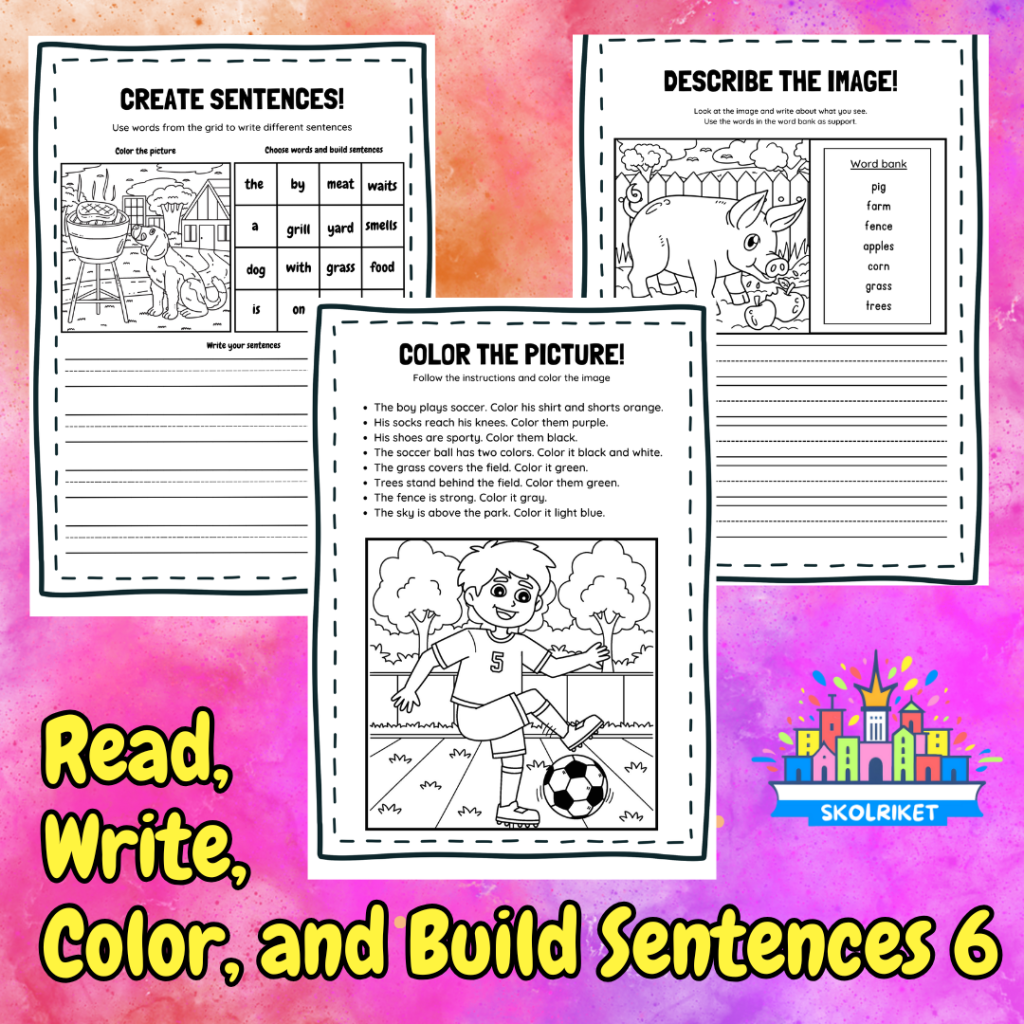 Read, Write, Color, and Build Sentences 6