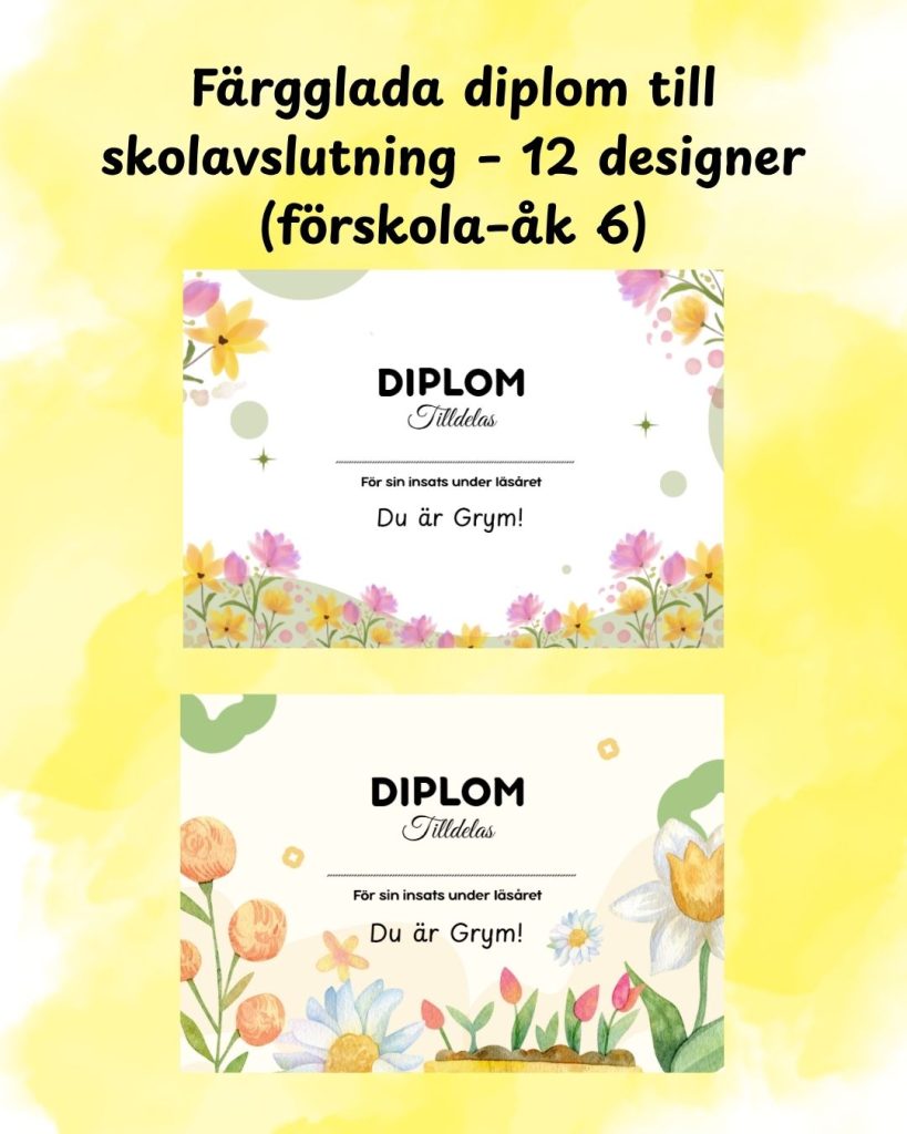 Färgglada diplom till skolavslutning – 12 designer att skriva ut (förskola–åk 6)