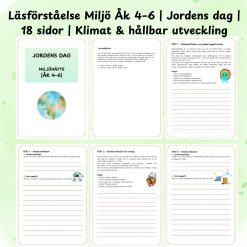 Läsförståelse Miljö Åk 4–6 | Jordens dag | 18 sidor | Klimat & hållbar utveckling