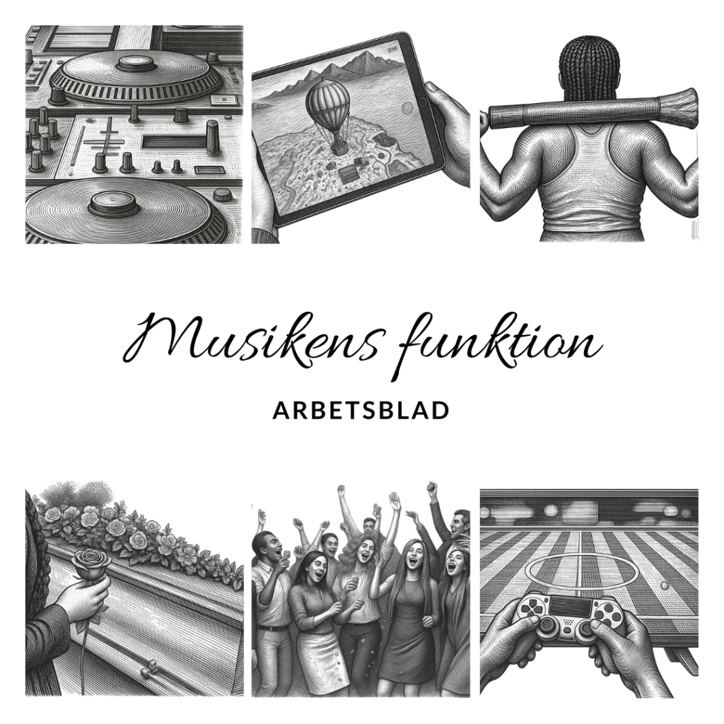 Musikens funktion – Arbetsblad
