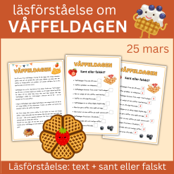Läsförståelse om Våffeldagen den 25 mars