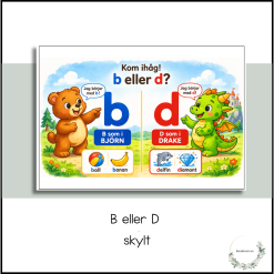 B eller D - skylt