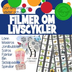 8 "Filmer" om livscykler - Skriv filmmanus och visa bildserier om djur och växters livscykler
