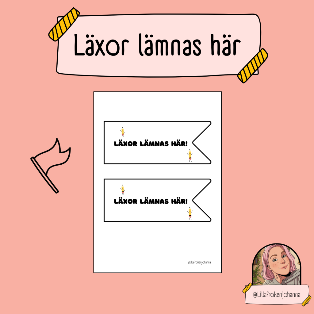 Lämna läxor här – flagga