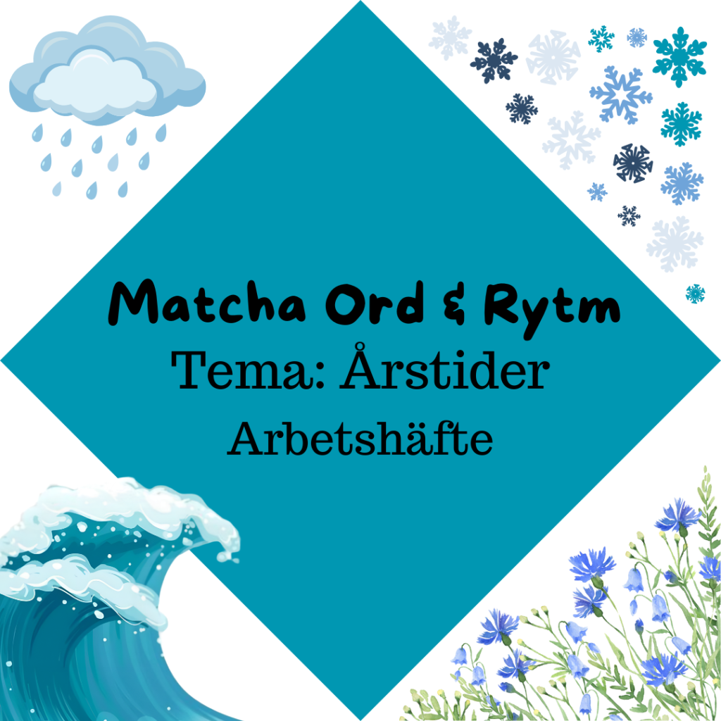 Arbetshäfte: Matcha Ord & Rytm Tema Årstider