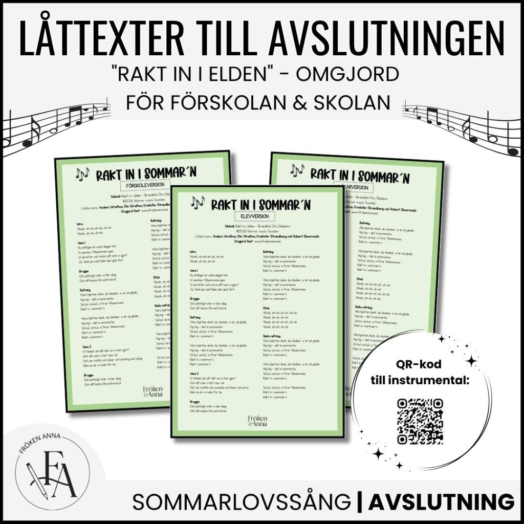 Låttexter till avslutningen – Rakt in i sommar´n! (Rakt in i elden) Förskola & Skola