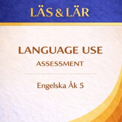 Kartläggning åk 5 Engelska - Language use Assessment (grammatik) Del D