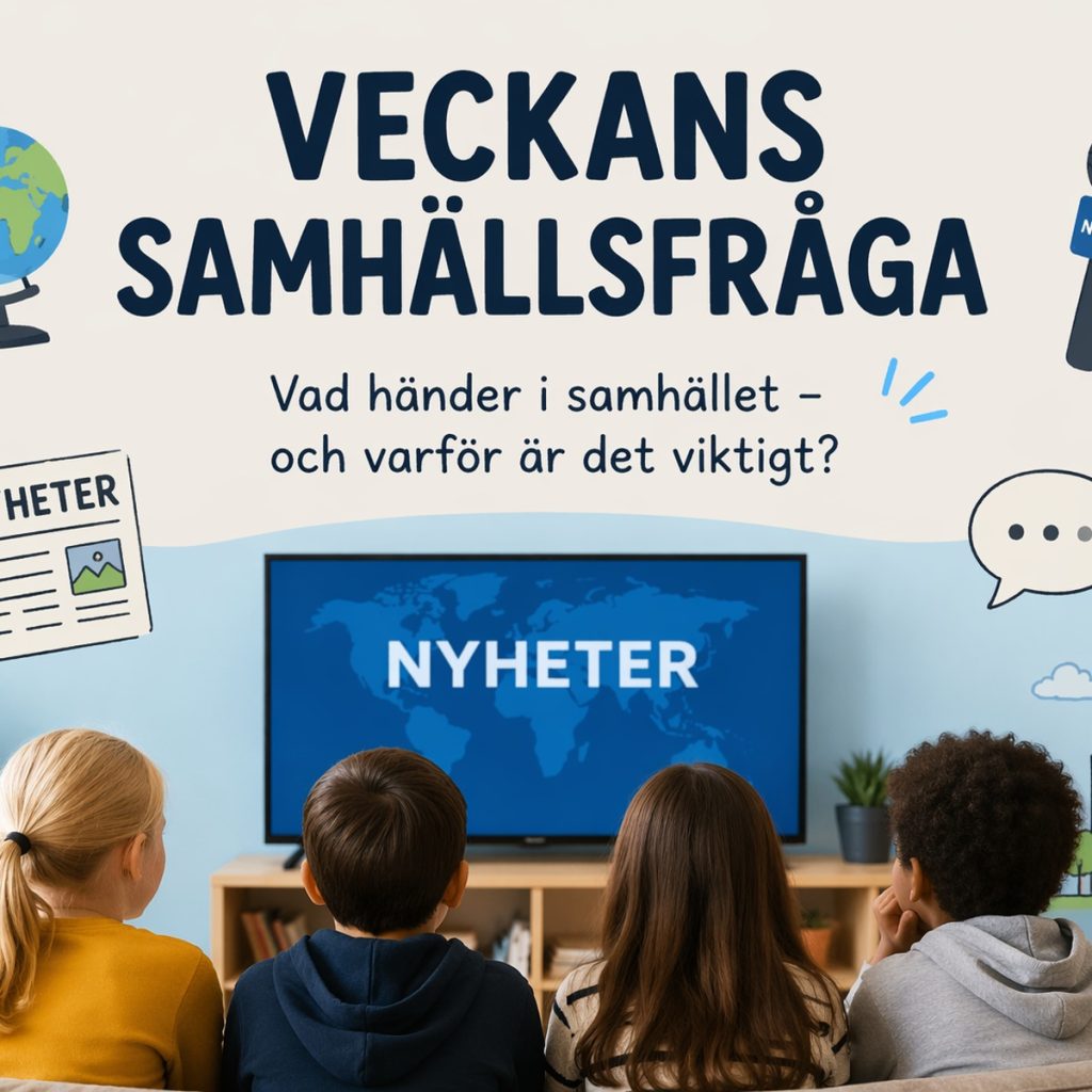 Veckans samhällsfråga – ett material för att arbeta med aktuella nyheter