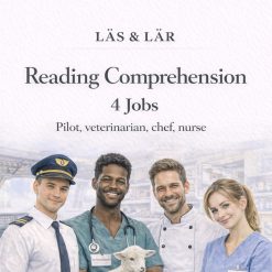 Läsförståelse engelska - Yrken: Pilot, kock, veterinär, sjuksköterska (åk 5-6)