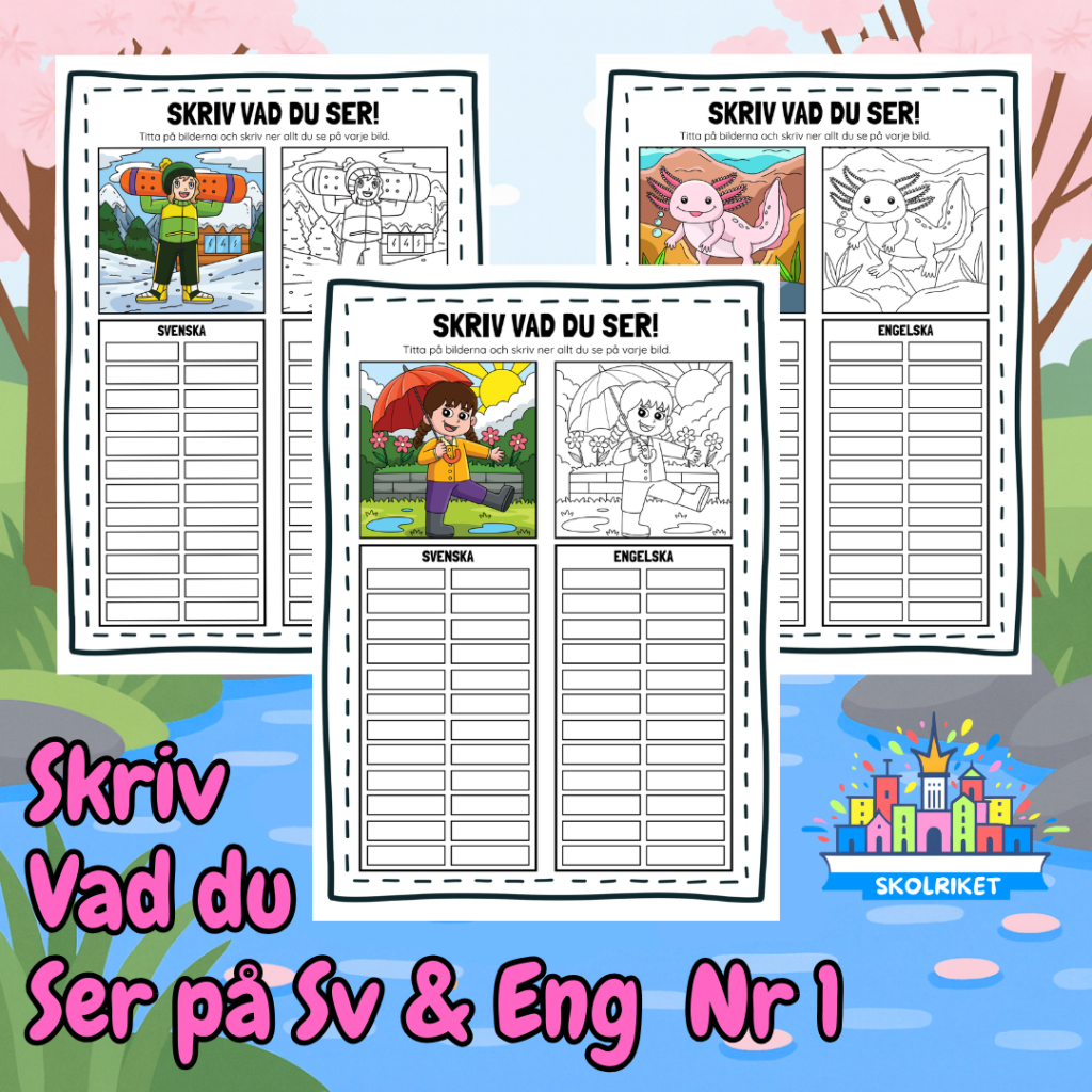 Skriv vad du ser på Svenska och Engelska 1