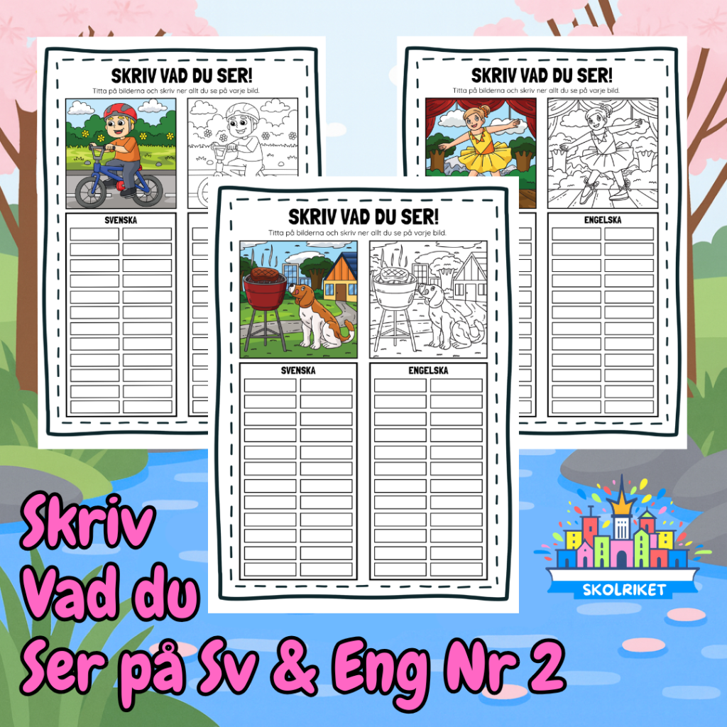 Skriv vad du ser på Svenska och Engelska 2
