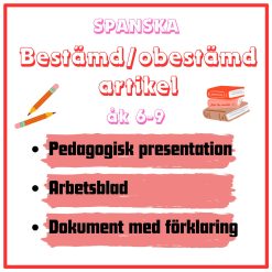Färdig lektion om bestämd/obestämd artikel spanska. Presentation med gemensamma övningar + arbetsblad & dokument med förklaring.