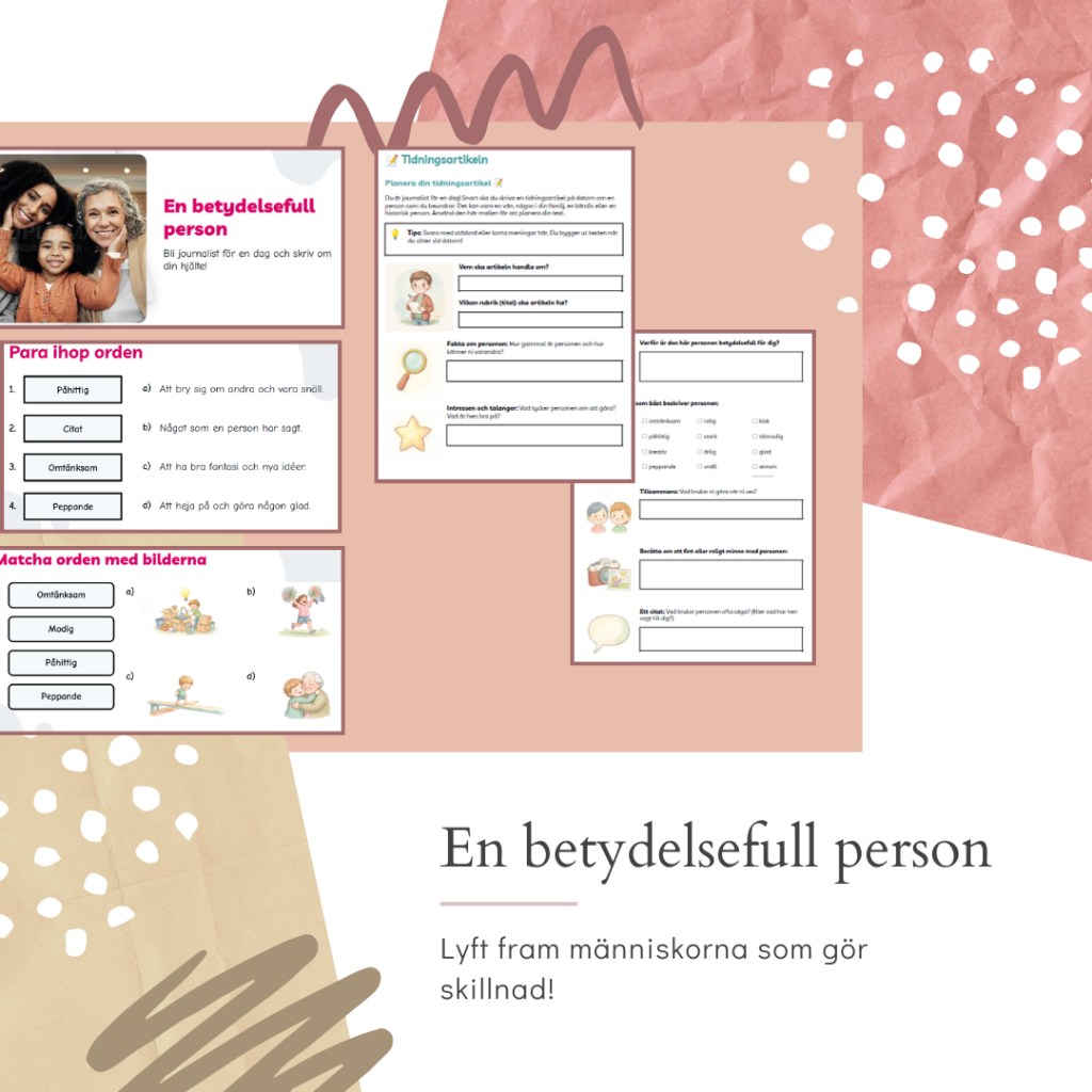 Skrivuppgift: En betydelsefull person