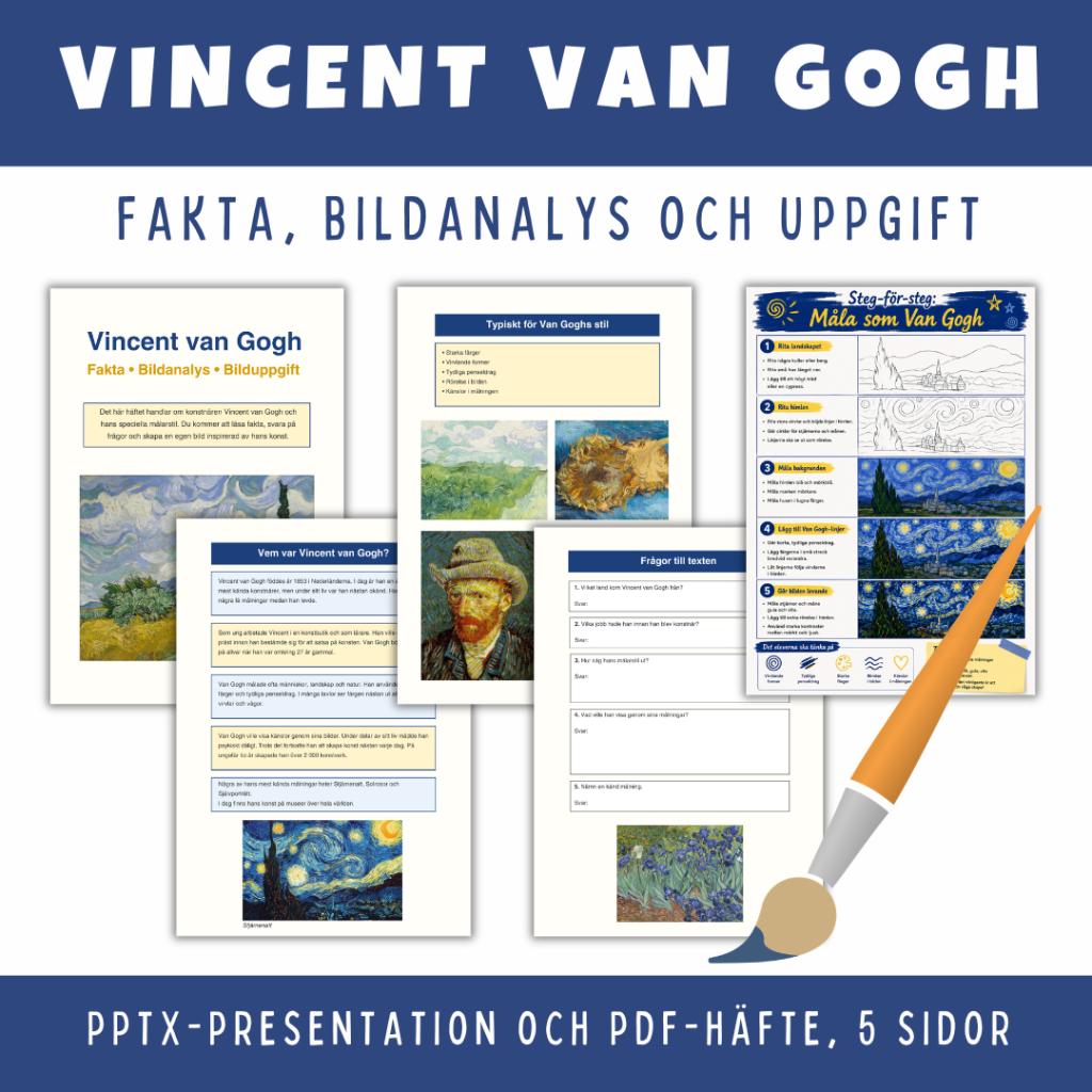 Vincent van Gogh: Fakta, bildanalys och bilduppgift