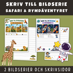 Skriv till en bildserie: Safari och rymdäventyret