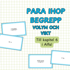 Para ihop begrepp: volym och vikt