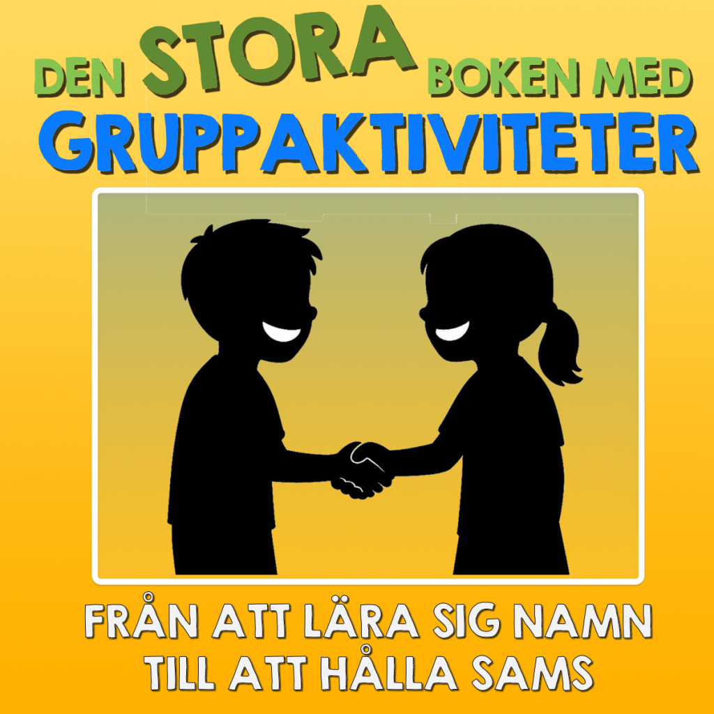 Stor samling med 51 olika gruppaktiviteter, samarbetsövningar, namnlekar med mera!