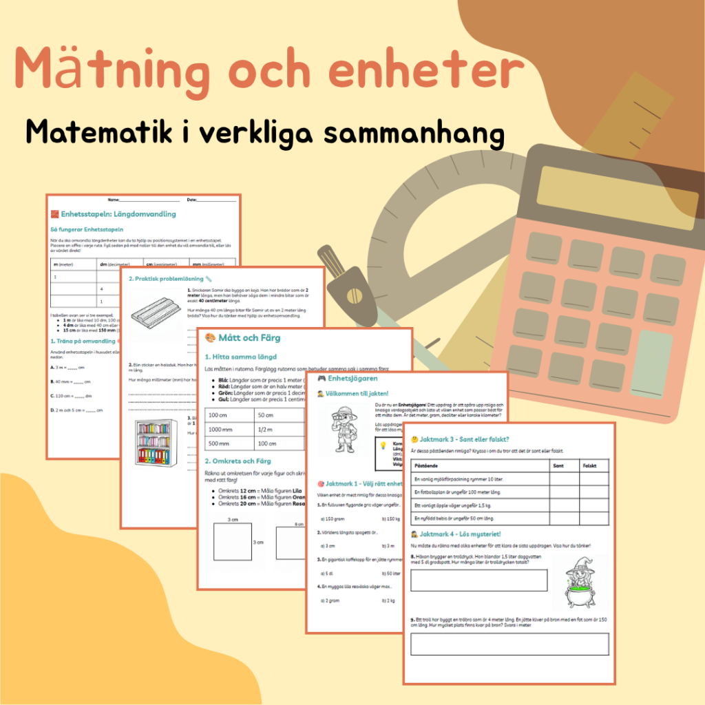 Mätning & Enheter – 4 arbetsblad