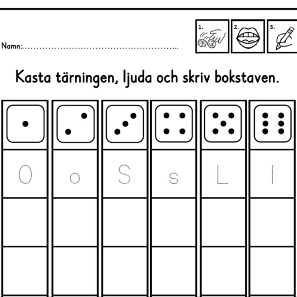 Kasta tärningen, ljuda och skriv bokstaven