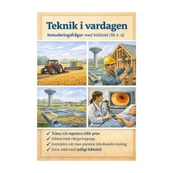 Teknik i vardagen – Instuderingsfrågor med bildstöd (Åk 4–6)