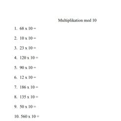 Multiplikation med 10 och 100