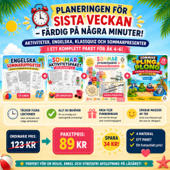 SOMMARPAKET ÅK 4–6 – ALLT DU BEHÖVER FÖR DE SISTA SKOLVECKORNA!