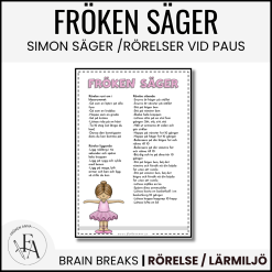 Pausaktivitet: Fröken säger ...