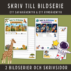 Skriv till en bildserie: Safari och rymdäventyret