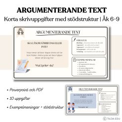 Argumenterande text – 10 korta skrivuppgifter med stödstruktur | Åk 6–9