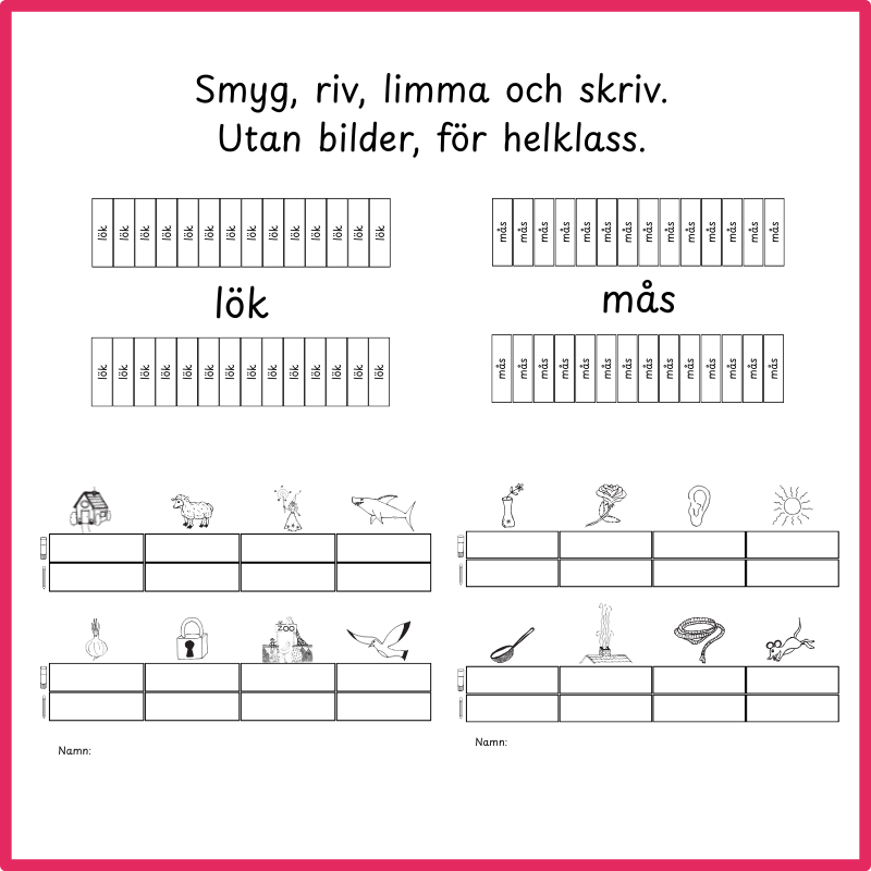 Smyg, riv, limma och skriv – utan bilder, för helklass.