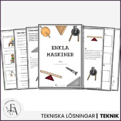 Enkla maskiner: Arbetshäfte (läsförståelse och uppgifter)