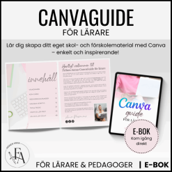 CANVAGUIDE FÖR LÄRARE - Lär dig skapa eget material! (E-bok)