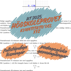 Högskoleprovet XYZ HT 2025 – genomgång av alla 24 uppgifter (kopia)