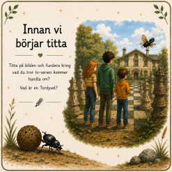 Arbete kring tv-serien Tordyveln flyger i skymningen 🪲🌙