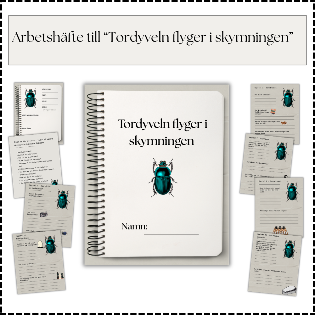 Arbetshäfte till Tordyveln flyger i skymningen (lättläst) – Läsförståelse – Arbetsblad till varje kapitel