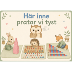 Skylt till Montessoriavdelning/klassrum