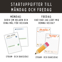 Veckostart & veckoavslut, uppgift för måndag och fredag