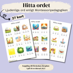 Hitta ordet - ljudenliga ord enligt Montessoripedagogiken