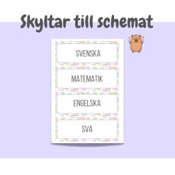 Skyltar till schemat