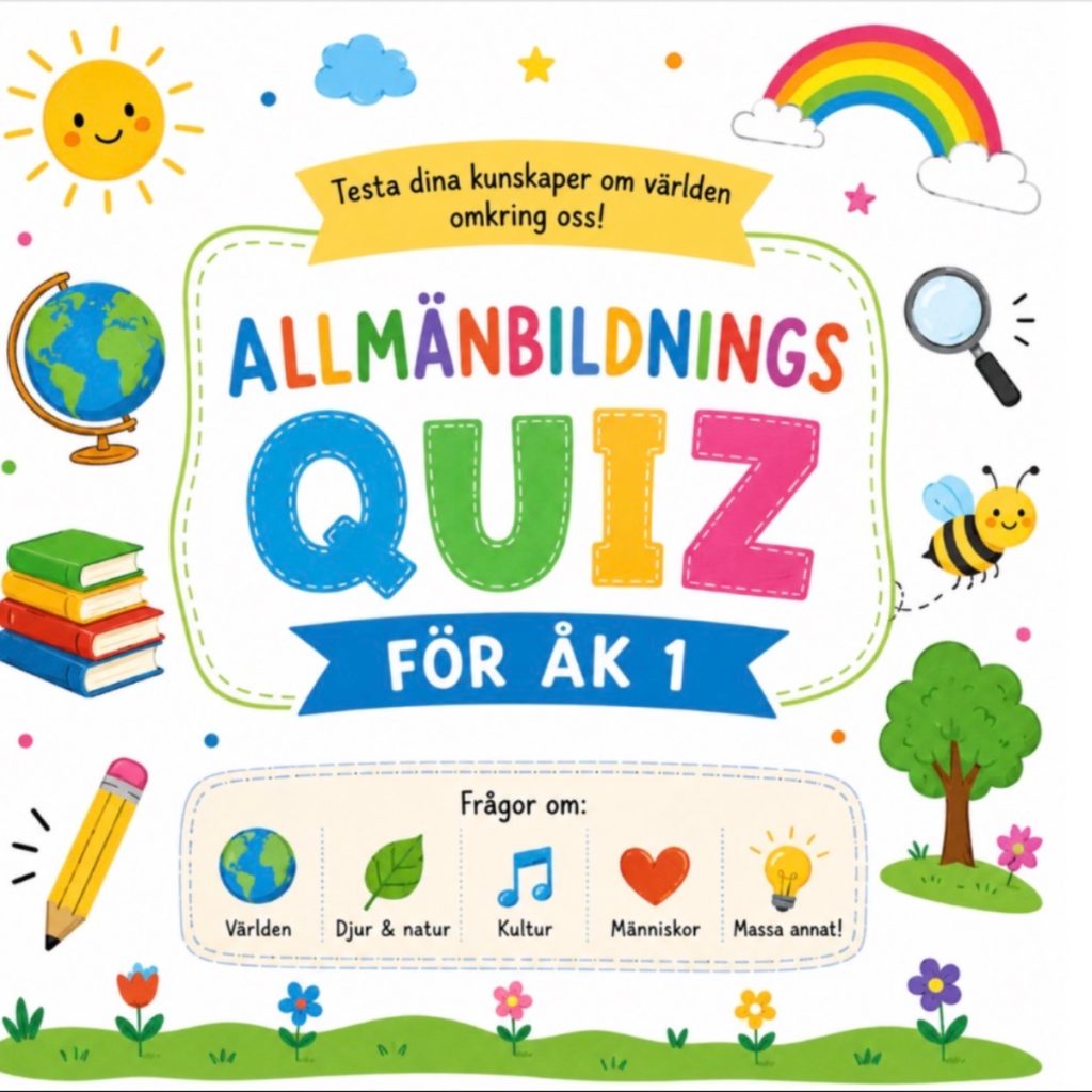 Allmänbildning – Quiz för Åk 1 🌍📚