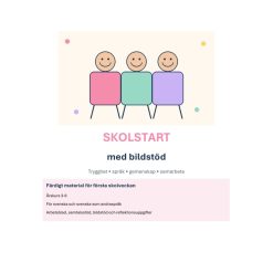 Skolstart med bildstöd – Första skolveckan för SVE och SVA, åk 3–6
